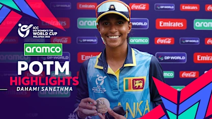 Logo of Dahami Sanethma with a match-winning knock | POTM Highlights | U19WC 2025