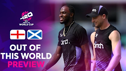 Out Of This World: England v Scotland | T20 World Cup