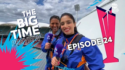 The Big Time Preview: Episode 24 | IRE v NZ | AUS v AFG | T20WC 2022
