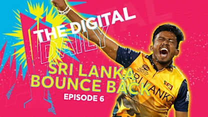 Sri Lanka bounce back | Digital Daily: Episode 6 | T20WC 2022