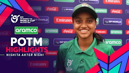 Logo of Nishita Akter Nishi's three-for dents West Indies | POTM Highlights | U19WC 2025