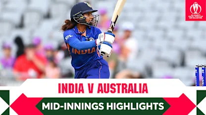M18 Mid-Innings Highlights: India v Australia