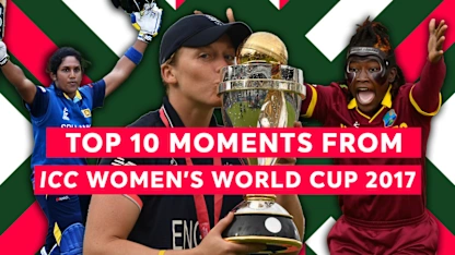Top 10 Moments from ICC Women's Cricket World Cup 2017 | Magic Moments