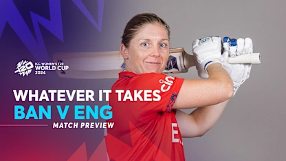 Logo of Bangladesh v England | Whatever It Takes Preview | WT20WC 2024