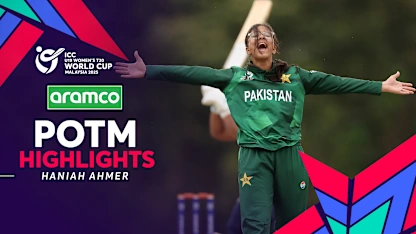 Logo of Haniah Ahmer runs through Samoa with a four-for | POTM Highlights | U19WC 2025