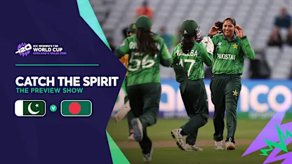 Pakistan v Bangladesh | Catch The Spirit Match Preview | Women's T20WC 2026