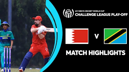 Logo of Bahrain v Tanzania | Match Highlights | CWC Challenge League Play-off