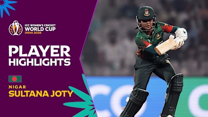 Nigar Sultana Joty's valiant innings | Player Highlights | CWC25