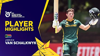 Jorich van Schalkwyk sets the base with a vibrant hundred | Player Highlights | U19 CWC 2026