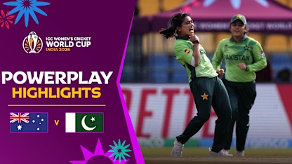 Pakistan put Australia under the pump | Powerplay Highlights | CWC25