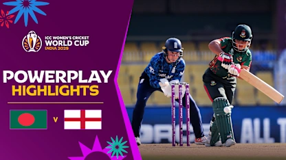 England's dual strike dents Bangladesh's start | Powerplay highlights | CWC25