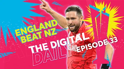 England show class against New Zealand | Digital Daily: Episode 33 | T20WC 2022