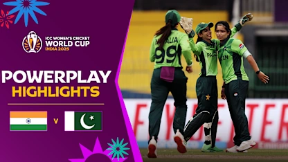 Sana nabs Mandhana early in India-Pakistan contest | Powerplay Highlights | CWC25