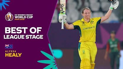 Healy leads from the front | Best of league stage | CWC25