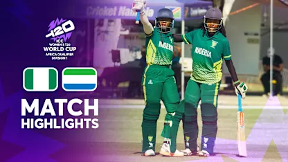Nigeria v Sierra Leone | Match Highlights | ICC Women's T20 WC Africa Qualifier Division 1 thumbnail