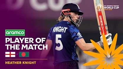 Heather Knight flourishes with a match-winning knock | Aramco POTM Highlights | CWC25