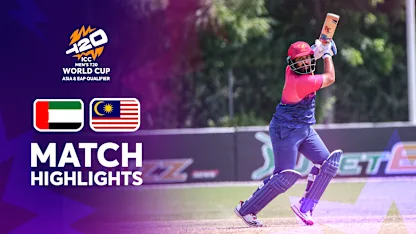 UAE v Malaysia | Match Highlights | Men's T20 World Cup Asia & EAP Qualifier