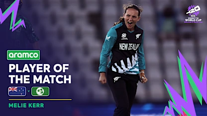 Melie Kerr turns the tide in Southampton | Aramco POTM Highlights | Women's T20WC 2026