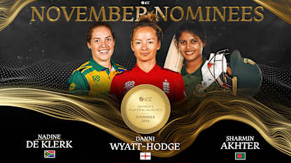 Nominees for ICC Women’s Player of the Month for November revealed