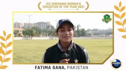 The ICC Emerging Women's Cricketer of the Year: Fatima Sana's acceptance speech