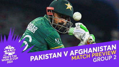 M24: Pakistan v Afghanistan | Match Preview | T20 World Cup