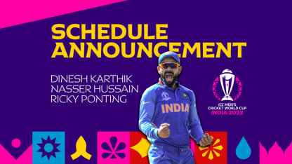 Schedule Announcement Show with Dinesh Karthik, Nasser Hussain and Ricky Ponting | CWC 2023