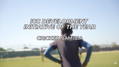 ICC Development Initiative of the Year 2022 – Cricket Namibia