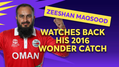 Oman's Zeeshan Maqsood relives his 2016 classic catch | T20 World Cup