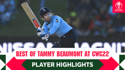 The best of Tammy Beaumont | CWC22