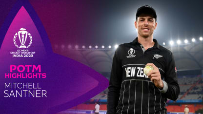 Mitchell Santner all-round effort powers New Zealand | POTM Highlights | CWC23