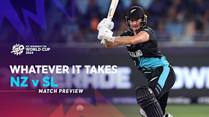 New Zealand v Sri Lanka | Whatever It Takes Preview | WT20WC 2024