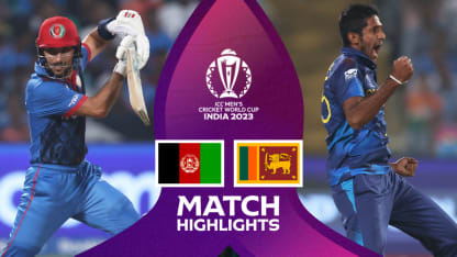 Magnificent Afghanistan make it three with win over Sri Lanka | Match Highlights | CWC23