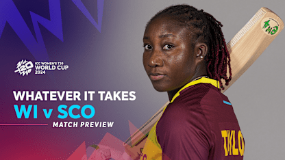 West Indies v Scotland | Whatever It Takes Preview | WT20WC2024