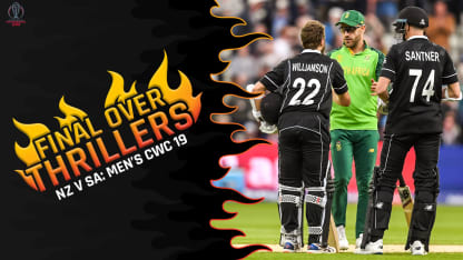 Final Over Thriller: New Zealand v South Africa | CWC 2019