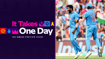 India and New Zealand set for top-two blockbuster | It Takes One Day: Episode 21 | CWC23