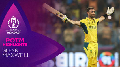 Maxwell's double ton leads Australia heist | POTM Highlights | CWC23