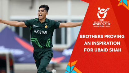 Brothers proving an inspiration for Ubaid Shah | U19 CWC 2024