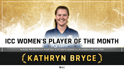 Kathryn Bryce - ICC Women's Player of the Month for May 2021