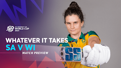 South Africa v West Indies | Whatever It Takes Preview | WT20WC 2024