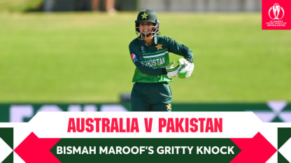 Bismah Maroof's 78* v Australia | CWC22