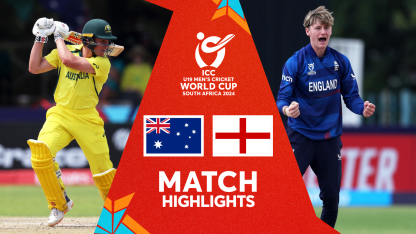 Australia v England | Match Highlights | U19 CWC 2024