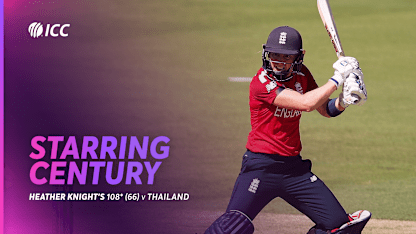 Heather Knight's starring century in 2020 | Women's T20 World Cup