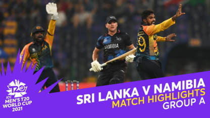 Match Highlights: Sri Lanka v Namibia