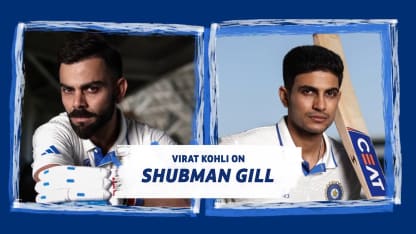 Virat Kohli on guiding Shubman Gill to achieve his potential | WTC Final