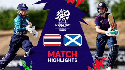 Thailand v Scotland | Match Highlights | Women’s T20WC Qualifier 2024
