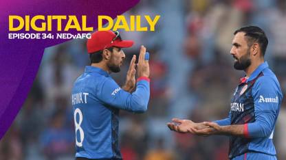 Afghanistan right in race for semi-final berth with win over Netherlands | Digital Daily: Episode 34 | CWC23