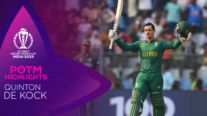 Quinton de Kock blazes hundred to launch South Africa | POTM Highlights | CWC23