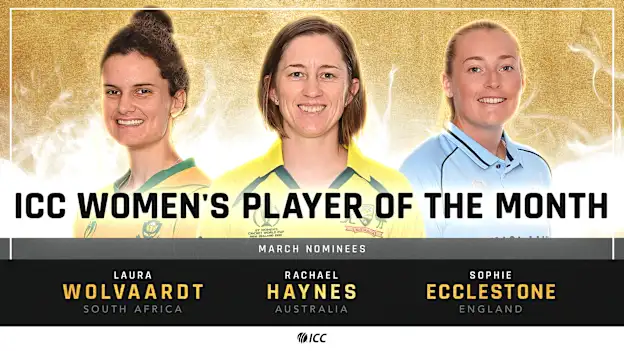 ICC Women's POTM Nominees – March 2022