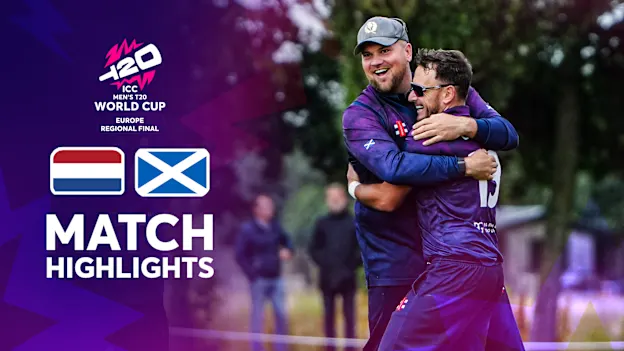 Netherlands v Scotland | Match Highlights | Europe Regional Final | ICC Men’s T20 World Cup 2026