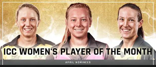 Healy, Kasperek and Schutt – The ICC Women's Player of the Month nominees for April 2021